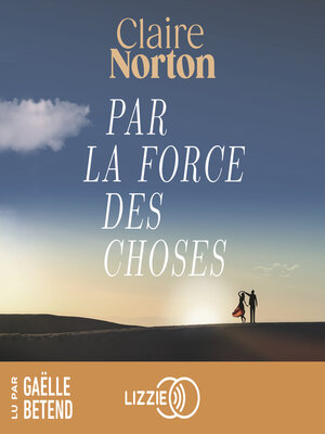 cover image of Par la force des choses